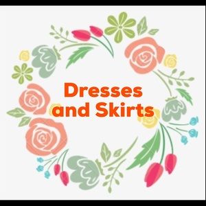 Dresses and Skirts